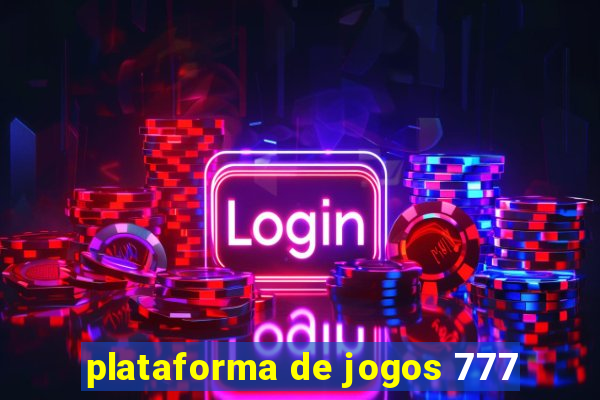 plataforma de jogos 777