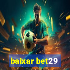 baixar bet29