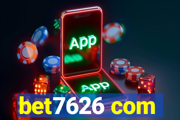 bet7626 com