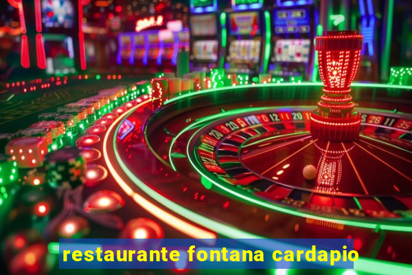 restaurante fontana cardapio