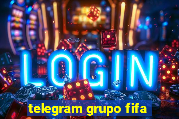 telegram grupo fifa