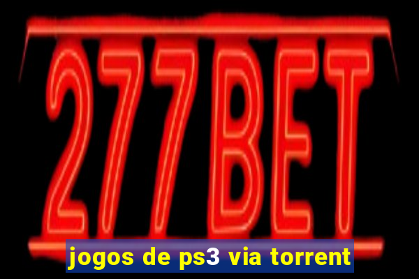 jogos de ps3 via torrent