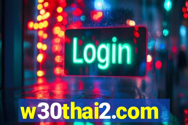 w30thai2.com