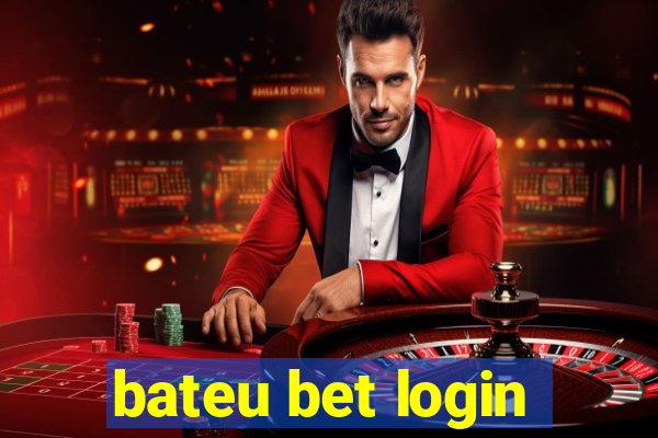 bateu bet login