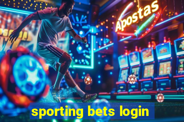 sporting bets login