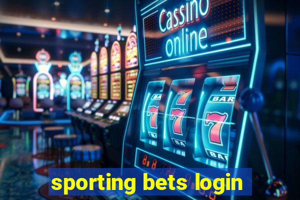 sporting bets login