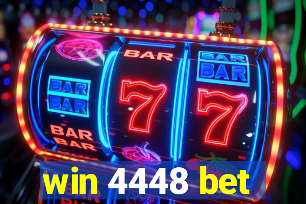 win 4448 bet