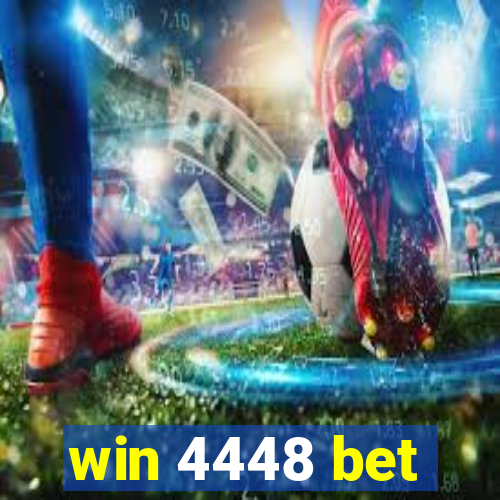 win 4448 bet