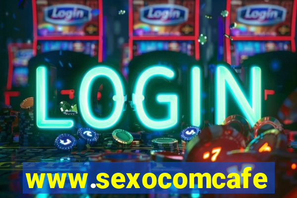 www.sexocomcafe.com.br