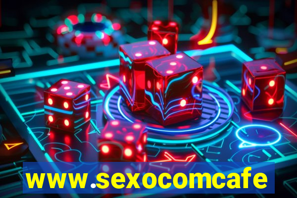 www.sexocomcafe.com.br