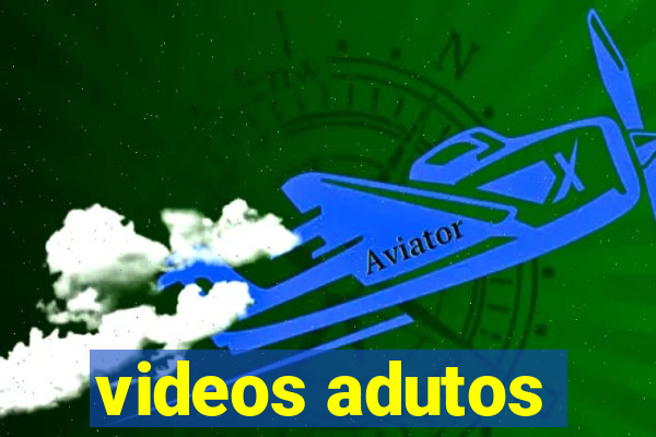 videos adutos