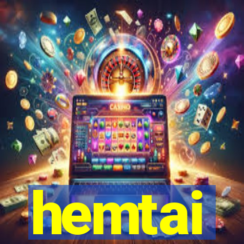 hemtai