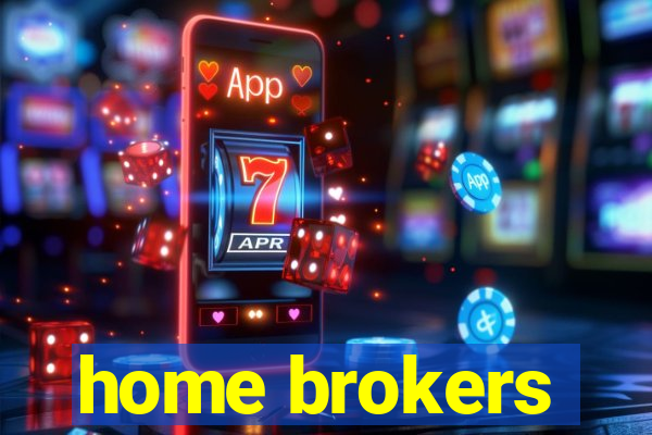 home brokers