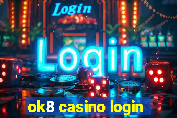 ok8 casino login