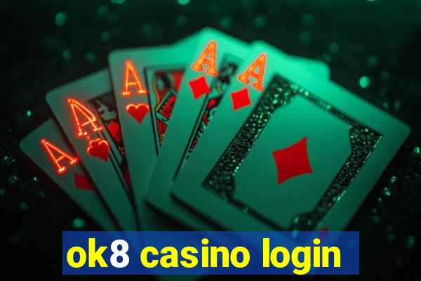 ok8 casino login