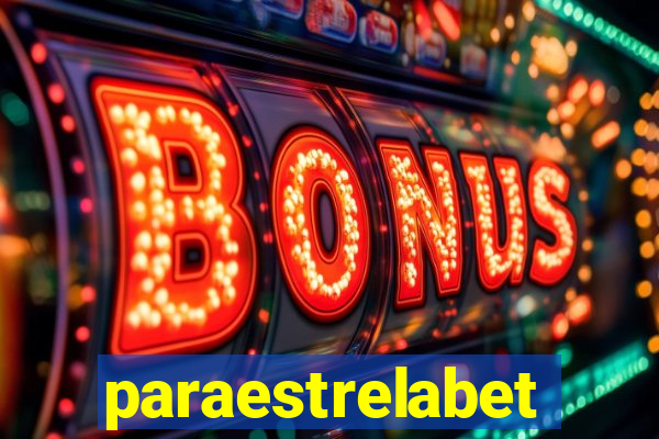 paraestrelabet