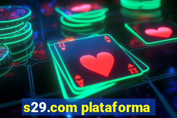 s29.com plataforma