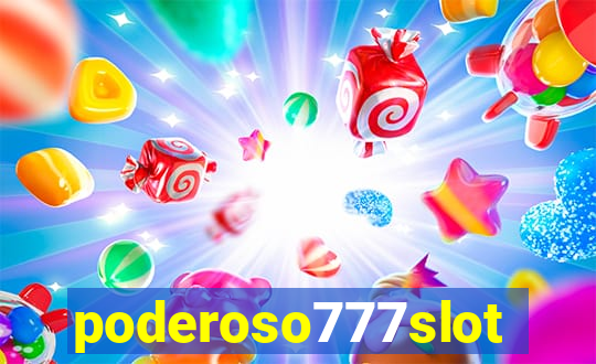 poderoso777slots