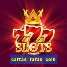 cartas raras coin master 2024