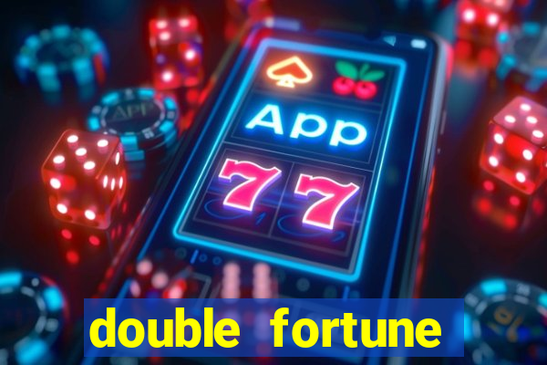 double fortune minutos pagantes