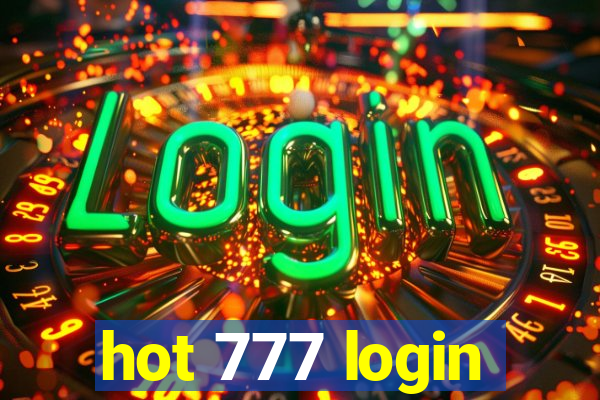 hot 777 login