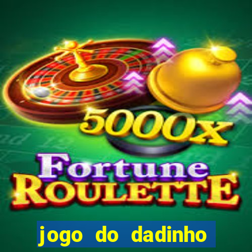 jogo do dadinho que ganha dinheiro