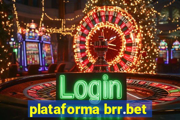 plataforma brr.bet