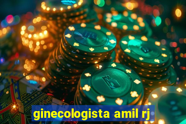 ginecologista amil rj