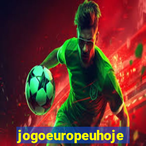 jogoeuropeuhoje