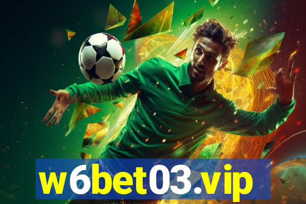 w6bet03.vip