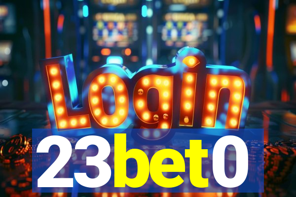 23bet0