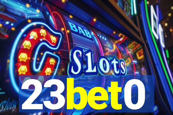 23bet0