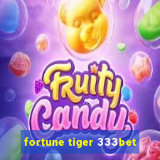 fortune tiger 333bet