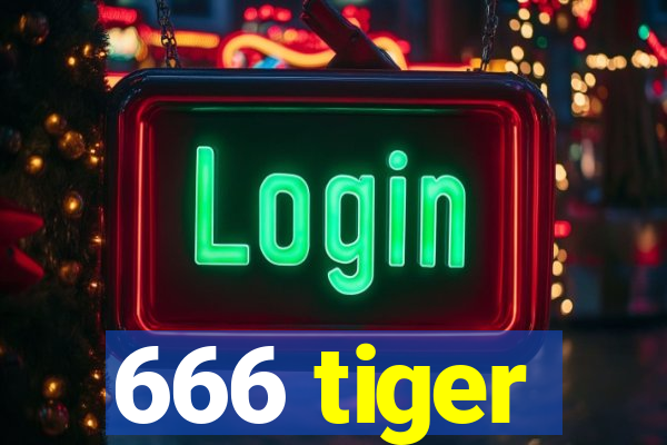 666 tiger