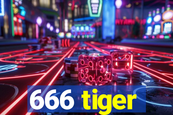 666 tiger