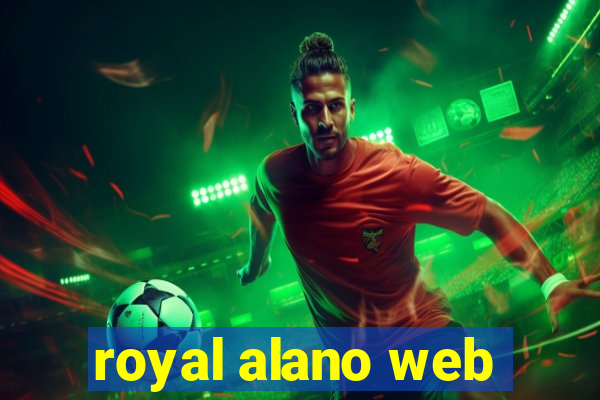 royal alano web