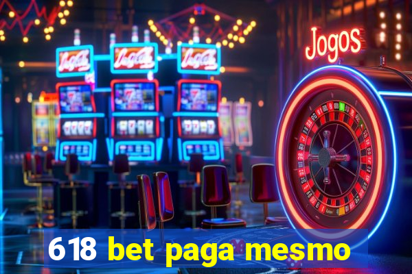 618 bet paga mesmo