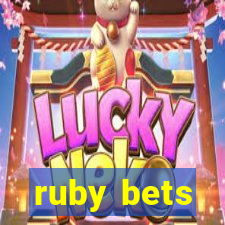 ruby bets