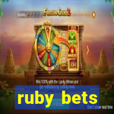 ruby bets