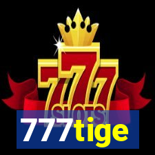 777tige