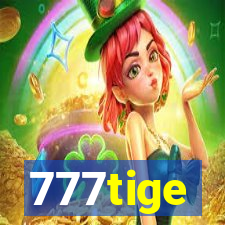 777tige