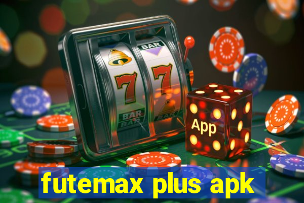 futemax plus apk