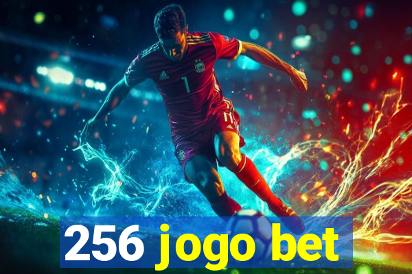 256 jogo bet