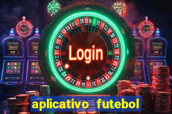 aplicativo futebol da hora 3.3