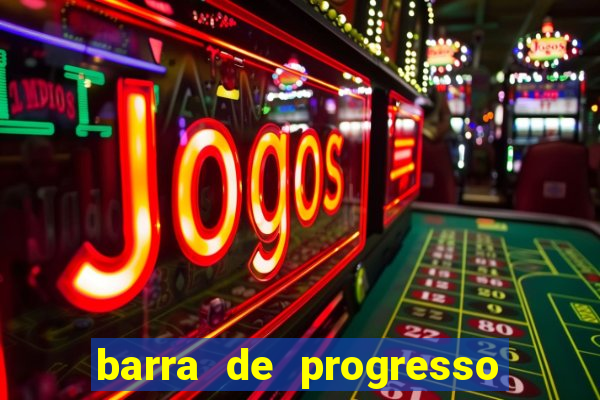 barra de progresso 99 blaze o que significa