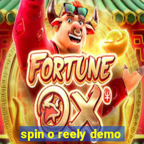 spin o reely demo