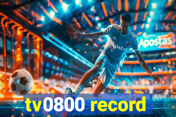 tv0800 record