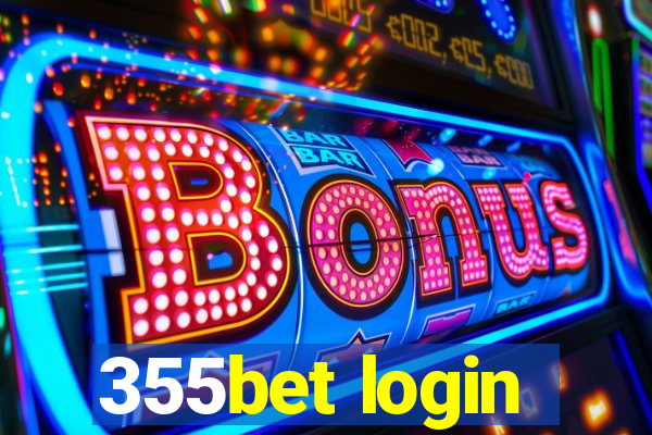 355bet login