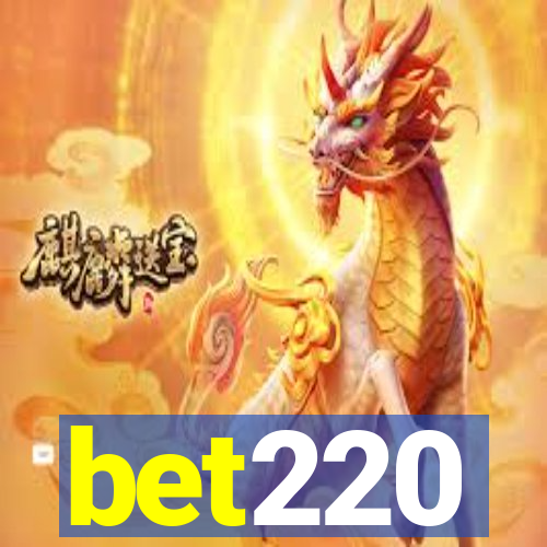 bet220