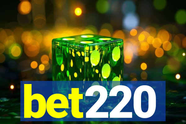 bet220